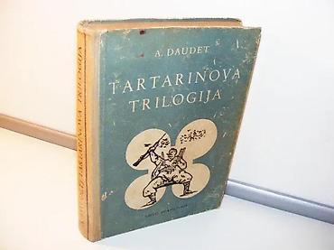 neispravan dron: TARTARINOVA TRILOGIJA A. Daudet Izdavac Naprijed-Zagreb, 1948 tvrd — 1