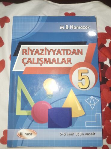 riyaziyyat 5 ci sinif yeni dərslik: Riyaziyyat Namazov 5 ci sinif 3 cü neşr