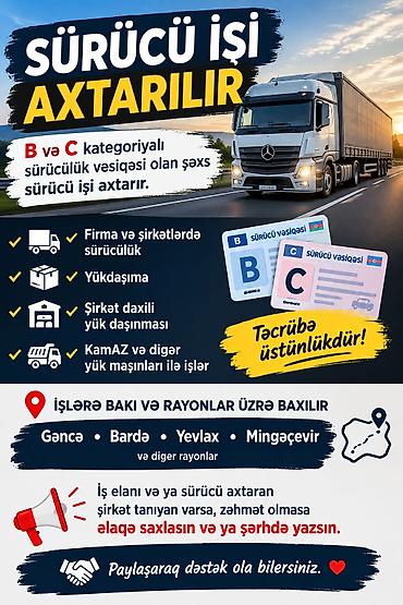 təmir tikinti iş elanları: Sürücü işi axtaran elan B və C kateqoriyalı sürücülük vəsiqəsi olan — 1