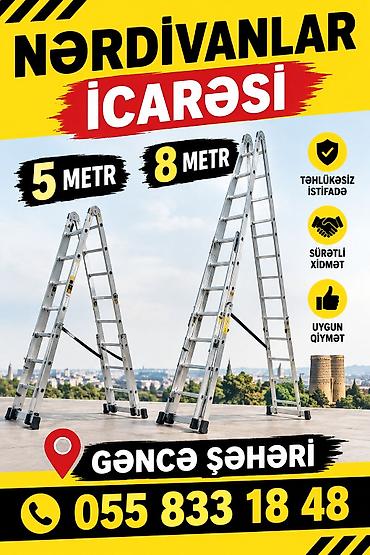 Nərdivan icarəsi – Gəncə şəhəri Məhsul/xidmət: qiymət 5metrə aiddir - lalafo.az -da Nərdivan icarəsi – Gəncə şəhəri Məhsul/xidmət: qiymət 5metrə aiddir -