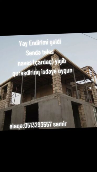 Bitirmə işləri: Naves və ya çardagların yığılması və quraşdırılması xidməti təklif