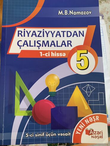 5 sinif riyaziyyat: 5ci sinif Namazov təzədi 
Ünvan Memar Əcəmi