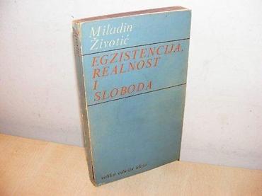 ps torba: Egzistencija Realnost i Sloboda Miladin Životić Velika edicija Ideja — 1