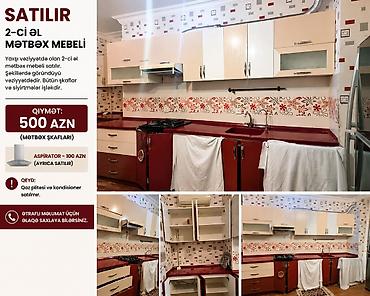 SATILIR – MEBELLƏR 1) Mətbəx mebeli – 500 AZN - Üst-alt şkaflar