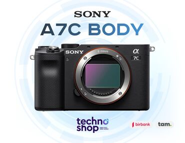 Obyektivlər və filtrləri: Sony A7C Body Hal - hazırda stockda var ✅ Hörmətli Müştərilər