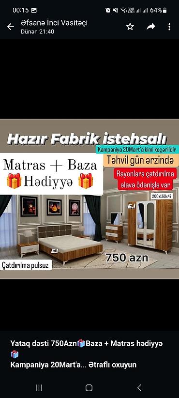 *Yataq dəsti 750Azn🎁Baza + Matras hədiyyə🎁* *Kampaniya 20Mart'a kimi