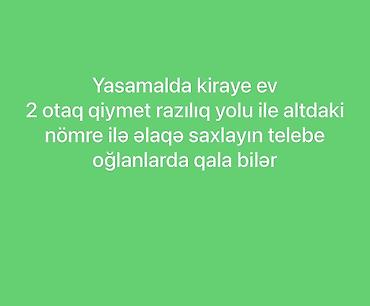 Daşınmaz əmlak: Yasamalda kirayə ev. - 2 otaqlı mənzil - Qiymət razılaşma yolu ilə - — 1