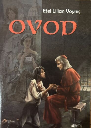 услада очей в разъяснении прав жен и мужей: Kitab: Ovod Müəllif: Etel Lilian Voynič Nəşriyyat: Altun Kitab Dil