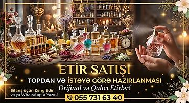 Gözəllik və sağlamlıq: Etir satışı – topdan və istəyə görə hazırlanması - Orijinal və qalıcı — 1