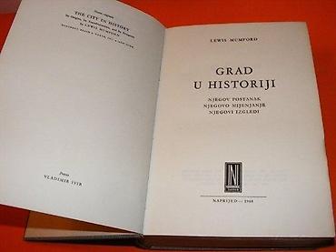 cube: Grad u historiji : njegov postanak, njegovo mijenjanje, njegovi — 3