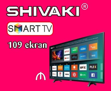 Televizorlar: Shivaki 82 smart android 9 - 320 azn shivaki 109 smart android 9-
