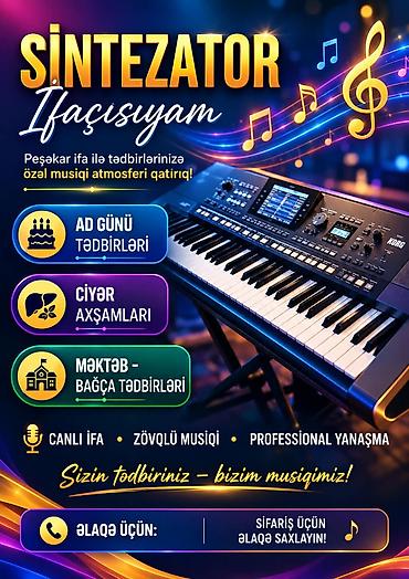 Musiqiçilər: Sintezator ifaçısı – tədbirlər üçün canlı musiqi xidməti Peşəkar ifa — 1