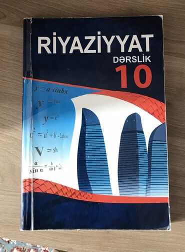 azerbaycan tarixi 10 cu sinif pdf: Riyaziyyat derslik 10 cu sinif