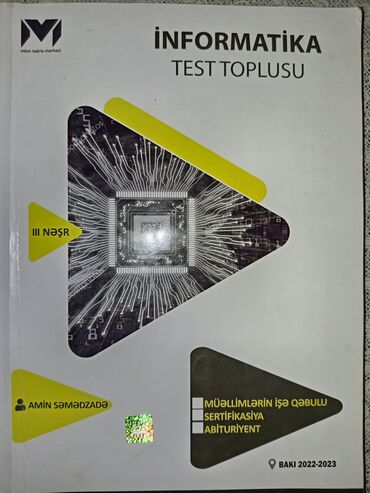 riyaziyyat 10 cu sinif derslik pdf indir: Информатика Тесты 11 класс, Амид Мамедов, MHM, 2 часть, 2023 год