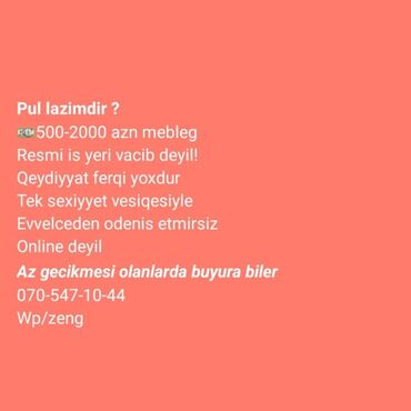 uv cap: Təcili pul lazımdırsa, 500-2000 AZN məbləğində kredit təklif edirik