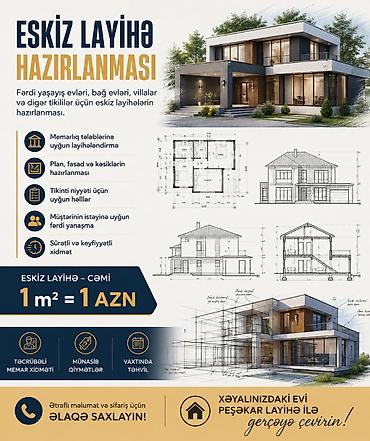 bakida usta isleri: ESKİZ LAYİHƏ 1 m2 - 1 azn (100 m2-dan yuxarı) — 1