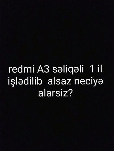 yağ cəkən maşın: Məhsul: Xiaomi Redmi A3 smartfon Xüsusiyyətlər: - Model: Redmi A3 -