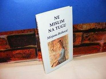 eva: Ne mislim na tugu mirjana bošković 2003 tvrd povez na predlistu — 2