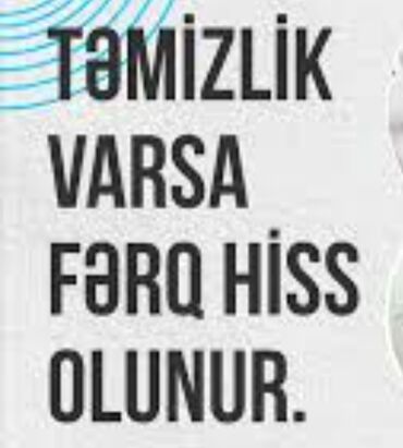 Təmizlik | Ofislər, Mənzillər, Evlər | Ümumi təmizlik, Gündəlik təmizlik, Təmirdən sonra təmizlik