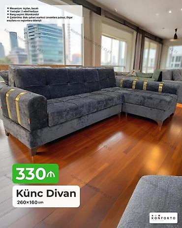 Диваны: Künc Divan – 260×160 sm - Mexanizm: açılan, bazalı (yataq funksiyalı — 1
