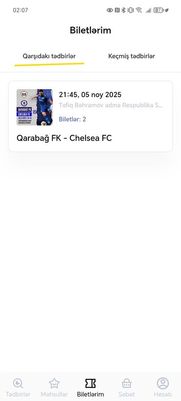 Maskalar, eynəklər: Məhsul: Futbol matçına elektron biletlər Tədbir: Qarabağ FK – Chelsea