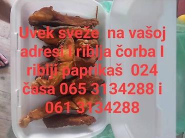 Meso, riba, živinsko meso: Prodaja pržene ribe, riblje čorbe i riblji paprikaš — 12