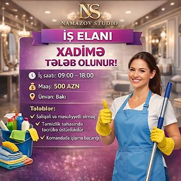 aşpaz vakansiya 2026: Namazov Studio üçün xadimə tələb olunur İş saatı: 09:00–18:00 Maaş — 1
