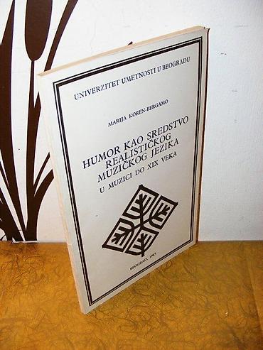 danka: Marija Koren-BergamoHumor kao sredstvo realističnog muzičkog jezika u — 1