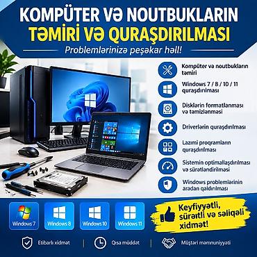 💻 KOMPÜTER VƏ NOUTBUKLARIN TƏMİRİ VƏ QURAŞDIRILMASI 🔧 Kompüter və