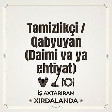xadimə i̇şi: Qabyuyan, 50 yaş, 1-2 illik təcrübə — 1