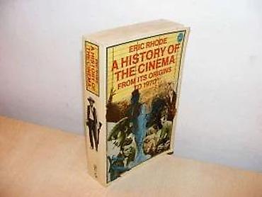 stranger things: A history of the cinema from its origins to 1970Eric RhodePelican — 2