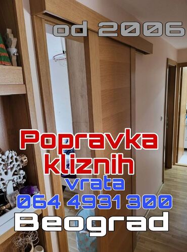 Građevinarstvo i rekonstrukcija: Usluga: Popravka kliznih vrata i plakara – Beograd Opis: - Stručno — 1