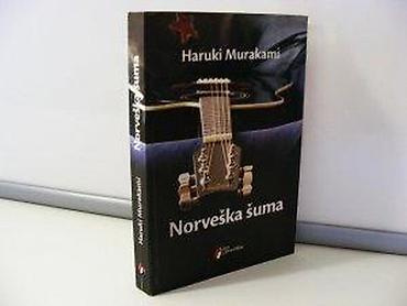 drvene table: NORVEŠKA ŠUMA Haruki Murakami2010 Geopoetika, Beogradmek povez, 336 — 2