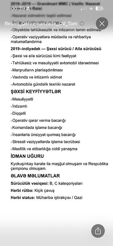 İş axtarıram (rezümelər): Nə iş olsa Xidmət: Şəxsi/Ailə sürücüsü və təhlükəsizlik nəzarəti üzrə — 2