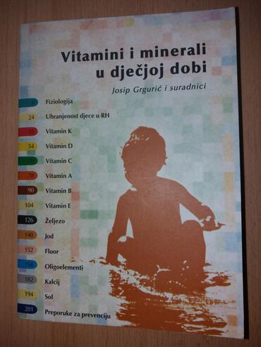 ronilacko odelo: Vitamini i minerali u dječjoj dobi, prof. J.Grgurić. Odlična knjiga o