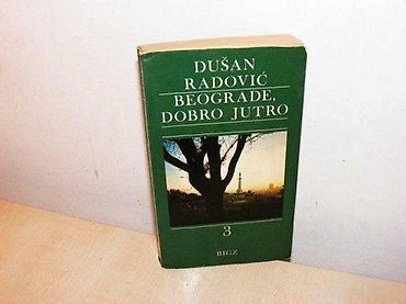 mon torbe: Dušan radović - beograde dobro jutro 3 bigz 1984. strana 206. broširan — 1