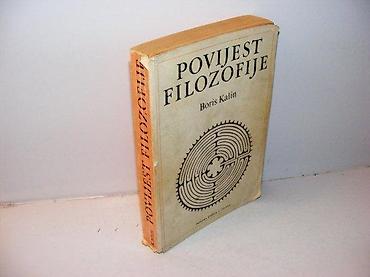 note do re mi: POVIJEST FILOZOFIJE Boris Kalin školska knjiga zagreb 1982mek povez — 1