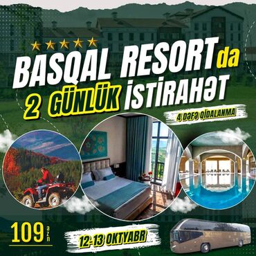 sauna inşaat: ✨ 5* Basqal Resortda əsl istirahət✨ 🍂İsmayıllı Qəbələ 2 günlük tur🍂