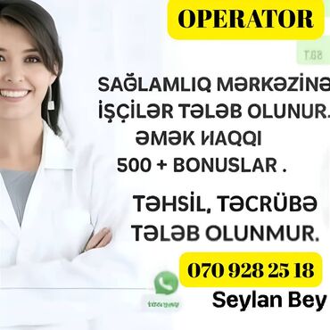 neftcilerde gozellik salonu: Bey ve Xanim Operatorlar teleb olunur