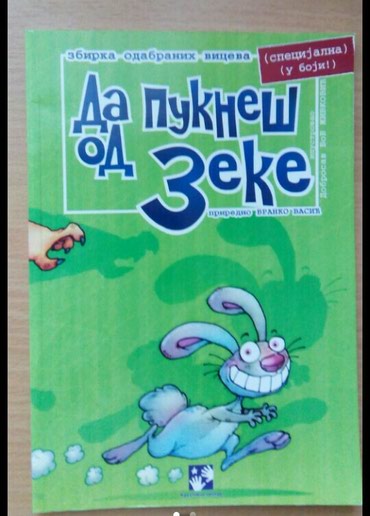komplet knjiga za 1 razred osnovne škole cijena: Knjige Kreativnog centra: Da pukneš od zeke Da pukneš od smeha 1,5 i