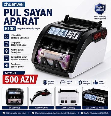Счетчики банкнот: Chuanwei 6100 – Pul sayan aparat Əsas xüsusiyyətlər: - UV və MG saxta — 1