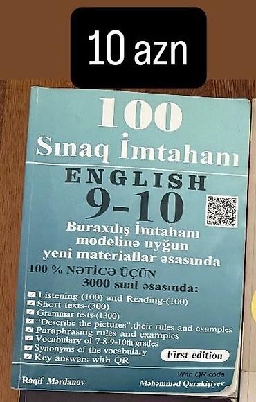 kitab alan: “100 Sınaq İmtahanı – English 9–10” 
Qiymət: 10 azn — 1