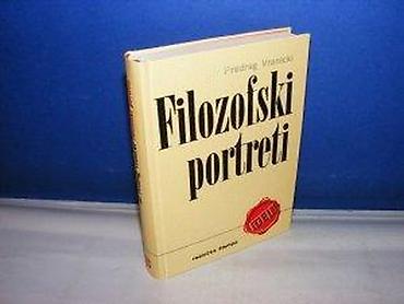 stari avan: FILOZOFSKI PORTRETI Dr Predrag Vranicki radnička štampa 1974 tvrd — 2
