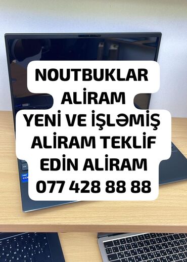 kaktel aparati qiymeti: YUKSEK QİYMƏTƏ NOUTBUKLAR ALİRAM