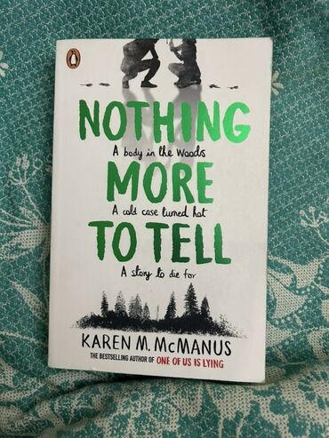 Bədii ədəbiyyat: Karen M. McManusun yazdığı "Nothing More to Tell" adlı detektiv