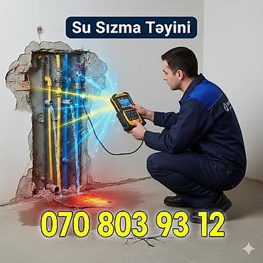 Baku Su Sızma aparatı, ilə təyin |0708039312 -- Su Sizma Şirkəti 24