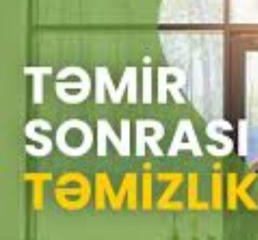 Təmizlik: Təmizlik | Ofislər, Mənzillər, Evlər | Ümumi təmizlik, Gündəlik təmizlik, Təmirdən sonra təmizlik