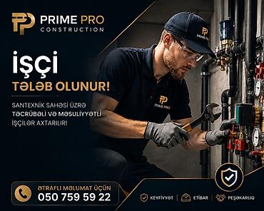 tikinti vakansiya: Santexnik ustası tələb olunur, 3-5 illik təcrübə, 6/1, Aylıq ödəniş — 1