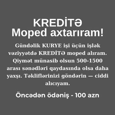 арычник на мтз: KREDİTƏ Moped axtarıram! Gündəlik KURYE işi üçün işlək vəziyyətdə