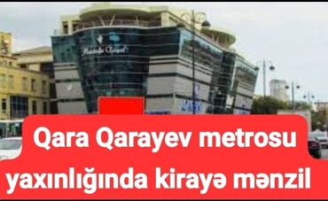 tap az kiraye evler qara qarayev: Qara Qarayev metrosu yaxınlığında kirayə mənzil var